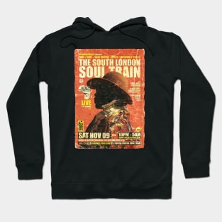 POSTER TOUR - SOUL TRAIN THE SOUTH LONDON 111 Hoodie